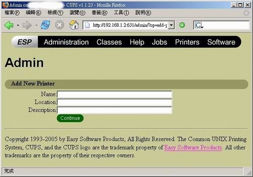 利用 CUPS 的 Web 介面管理印表機 利用 CUPS 的 Web 介面管理印表機